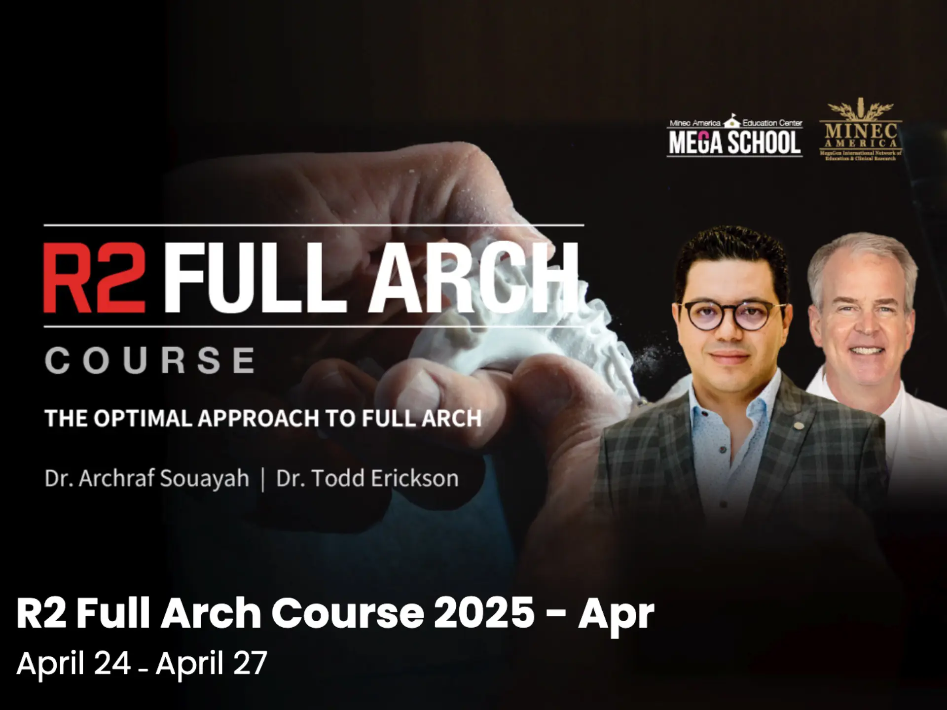 R2 Full Arch Course 2025 - Apr